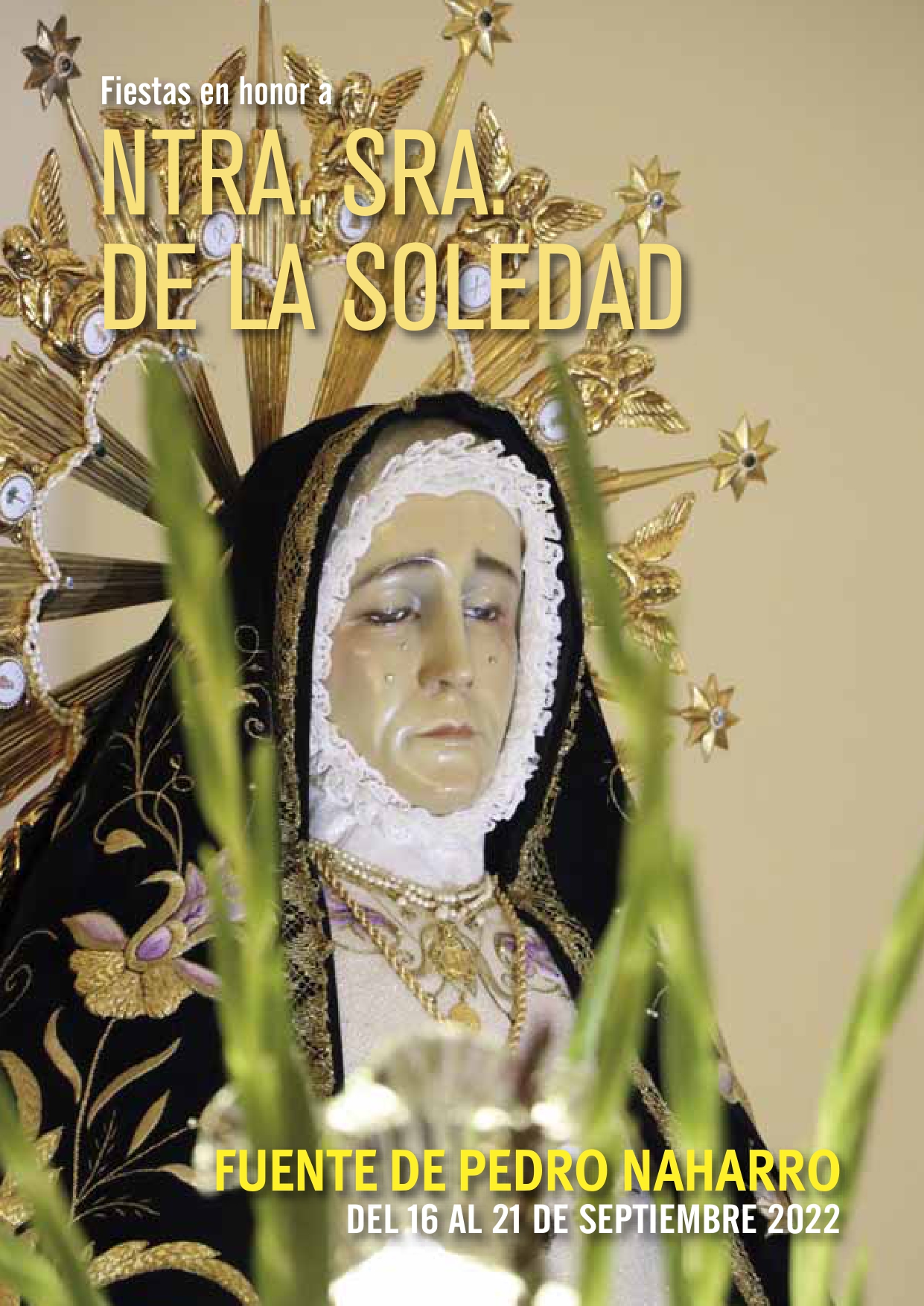 Fiestas patronales en honor a Nuestra Señora de la Soledad 2022 Fuente de Pedro Naharro